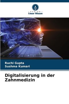portada Digitalisierung in der Zahnmedizin (en Alemán)
