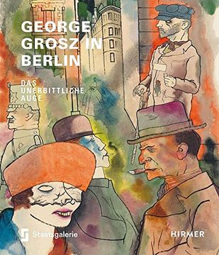 portada George Grosz in Berlin (en Alemán)