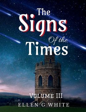 portada The Signs of the Times Volume Three (en Inglés)