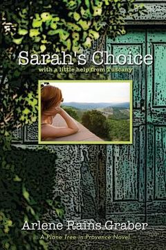 portada Sarah's Choice: with a little help from Tuscany (en Inglés)