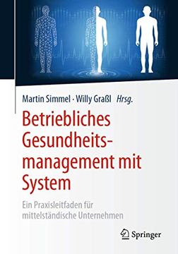 portada Betriebliches Gesundheitsmanagement mit System: Ein Praxisleitfaden für Mittelständische Unternehmen (in German)