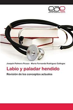portada Labio y Paladar Hendido: Revisión de los Conceptos Actuales (in Spanish)
