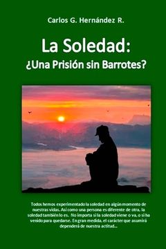 portada La Soledad: Una Prisión sin Barrotes