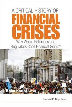 portada Understanding Financial Crises: The Economics, Politics, and Greed of the Most Spectacular Bubbles and Crises of the Past Century (in English)
