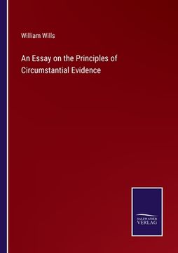 portada An Essay on the Principles of Circumstantial Evidence (in English)
