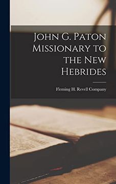 portada John g. Paton Missionary to the new Hebrides (en Inglés)