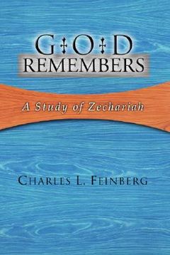 portada god remembers: a study of zechariah (en Inglés)