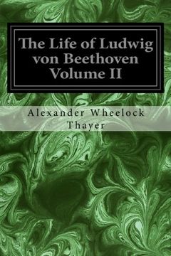 portada 2: The Life of Ludwig von Beethoven Volume II