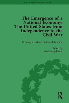 portada The Emergence of a National Economy Vol 2: The United States from Independence to the Civil War (in English)