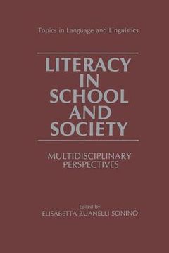 portada Literacy in School and Society: Multidisciplinary Perspectives (en Inglés)