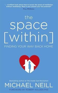 portada The Space Within: Finding Your Way Back Home