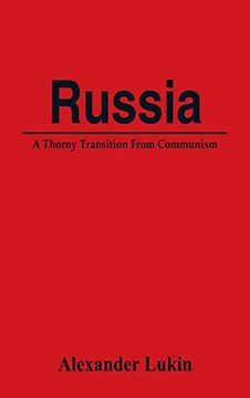 portada Russia: A Thorny Transition From Communism (en Inglés)