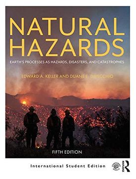 portada Natural Hazards: Earth's Processes as Hazards, Disasters, and Catastrophes 