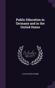portada Public Education in Germany and in the United States (en Inglés)