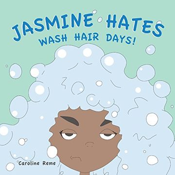 portada Jasmine Hates Wash Hair Days! (en Inglés)
