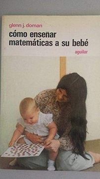portada Como Enseñar Matematicas a su Bebe