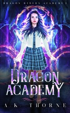 portada Dragon Academy: A Paranormal Fantasy Academy Series (en Inglés)
