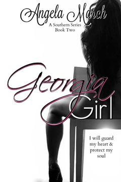 portada Georgia Girl: A Southern Series, Book Two (en Inglés)
