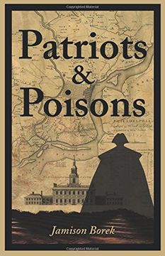 portada Patriots & Poisons: A Founding Fathers Mystery