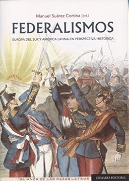 portada Federalismos: Europa del sur y América Latina en Perspectiva Histórica