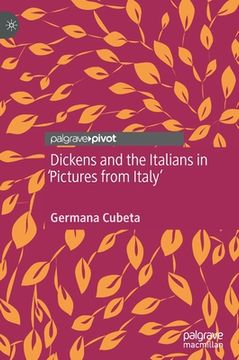 portada Dickens and the Italians in 'Pictures from Italy' (en Inglés)