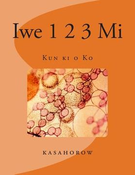 portada Iwe 1 2 3 Mi: Kun KI O Ko (en Yoruba)