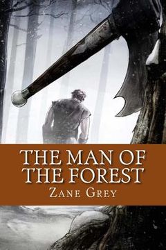 portada The Man of the Forest (English Edition)