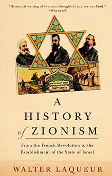 portada A History of Zionism: From the French Revolution to the Establishment of the State of Israel (en Inglés)