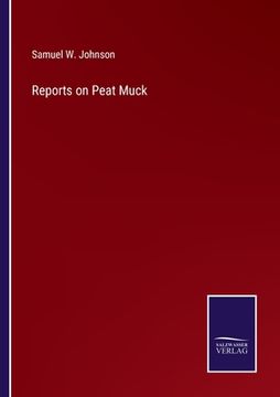 portada Reports on Peat Muck (en Inglés)