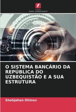 O Sistema Bancário da República do Uzbequistão e a sua Estrutura