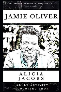 portada Jamie Oliver Adult Activity Coloring Book (Jamie Oliver Adult Activity Coloring Books) 