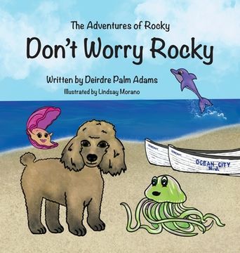 portada The Adventures of Rocky Don't Worry Rocky (en Inglés)