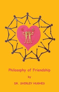 portada Philosophy of Friendship (en Inglés)