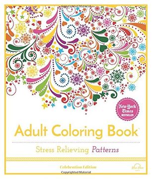 portada Stress Relieving Patterns: Adult Coloring Book, Celebration Edition