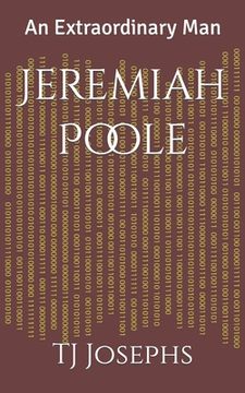 portada Jeremiah Poole: An Extraordinary Man (en Inglés)