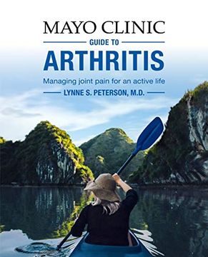 portada Mayo Clinic Guide to Arthritis: Managing Joint Pain for an Active Life (in English)