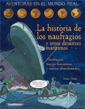 portada la historia de los naufragios y otros desastres marítimos