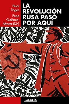 portada La Revolución Rusa Pasó por Aquí (in Spanish)