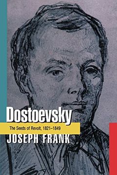 portada Dostoevsky: The Seeds of Revolt, 1821-1849 (en Inglés)