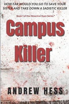 portada Campus Killer: (Book 1 of the Detective Ryan Series) (en Inglés)