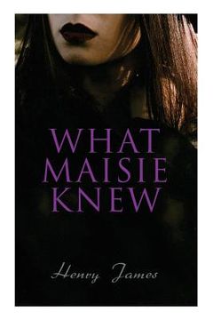 portada What Maisie Knew