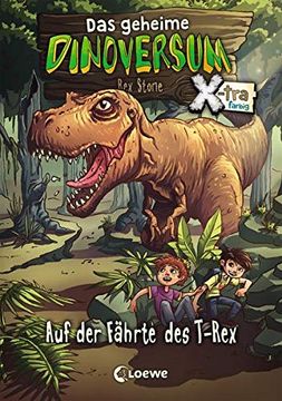 portada Das Geheime Dinoversum Xtra - auf der Fährte des T-Rex (en Alemán)