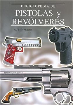 portada Enciclopedia de Pistolas y Revólveres