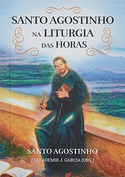 portada Santo Agostinho na Liturgia das Horas (en Portugués)