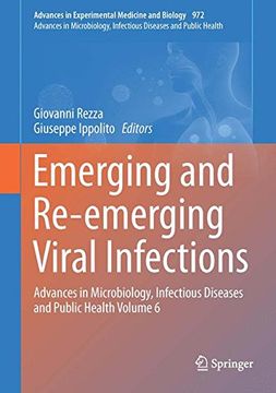 portada Emerging and Re-Emerging Viral Infections: Advances in Microbiology, Infectious Diseases and Public Health Volume 6 (Advances in Experimental Medicine and Biology) (en Inglés)