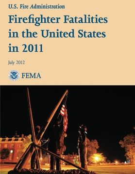 portada Firefighter Fatalities in the United States in 2011 (en Inglés)