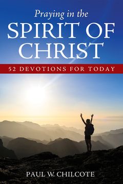 portada Praying in the Spirit of Christ (en Inglés)
