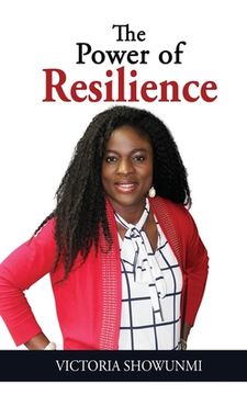 portada The Power of Resilience (en Inglés)