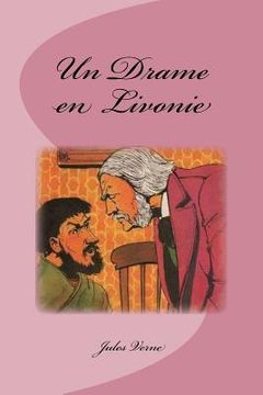 portada Un Drame en Livonie (en Francés)