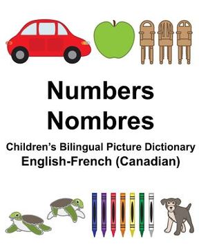 portada English-French (Canadian) Numbers/Nombres Children's Bilingual Picture Dictionary (in English)